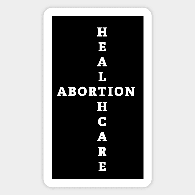 Abortion is Healthcare Sticker by SWON Design